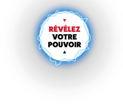 Révélez votre pouvoir